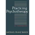 thumbnail image 1 of Pre-Owned Practicing Psychotherapy: A Casebook (Hardcover) 0465061753 9780465061754, 1 of 1