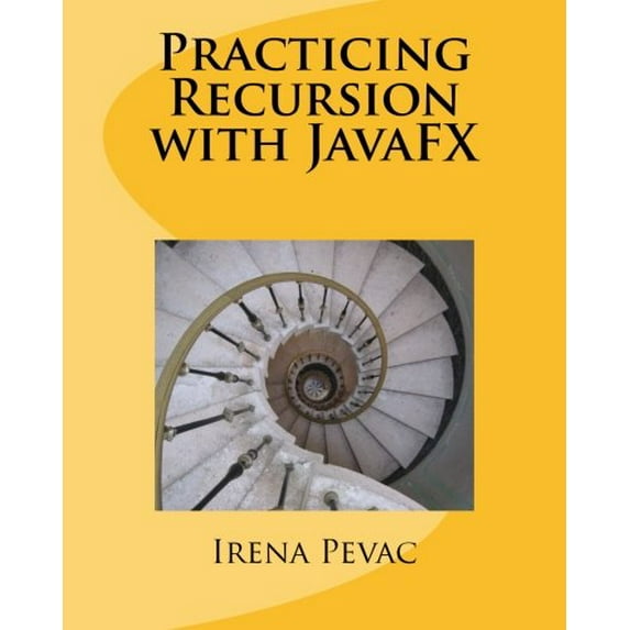 Pre-Owned Practicing Recursion with JavaFX Paperback - USED