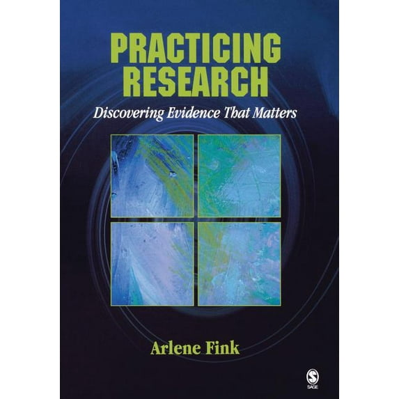 Practicing Research: Discovering Evidence That Matters, (Paperback)