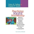 thumbnail image 1 of Pre-Owned Practicing Right Relationship: Skills For Deepening Purpose, Finding Fulfillment, And Increasing Effectiveness In Your Congregation (Paperback) 1566993148 9781566993142, 1 of 1
