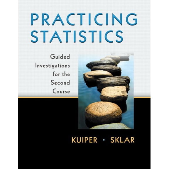 Pre-Owned Practicing Statistics: Guided Investigations for the Second Course, 9780321586018, 0321586018, Paperback, 1 edition