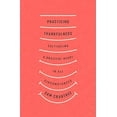 thumbnail image 1 of Pre-Owned Practicing Thankfulness: Cultivating a Grateful Heart in All Circumstances, (Paperback), 1 of 1