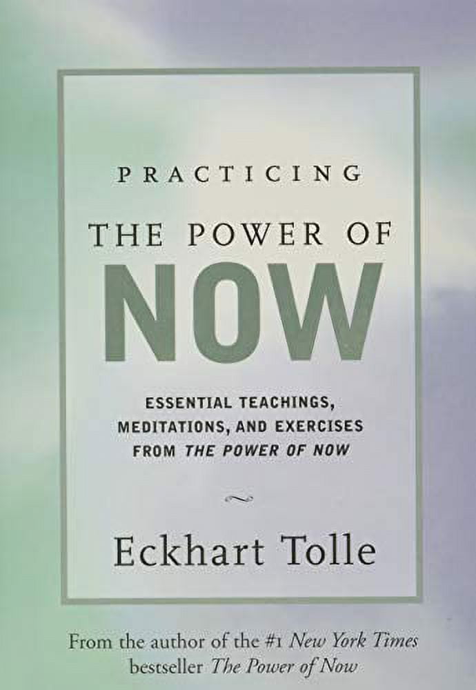 Pre-Owned Practicing the Power of Now: Meditations, Exercises, and Core Teachings for Living the Liberated Life (Hardcover) 1577311957 9781577311959