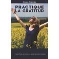 thumbnail image 1 of Para Alcanzar La Mayor Felicidad Posible Practique la gratitud, Book 1, (Paperback), 1 of 1