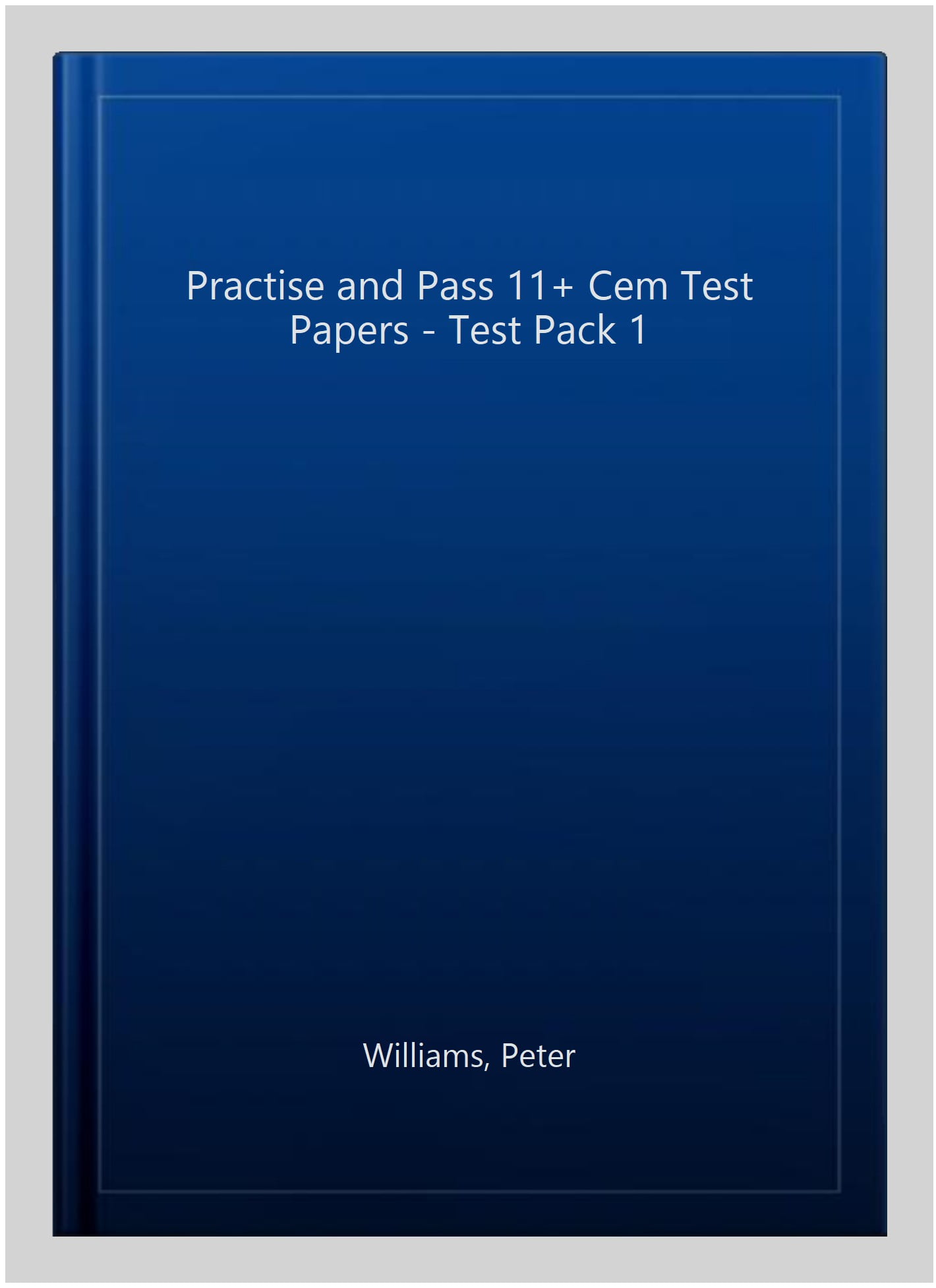 Test Pass Paper Practise And Pass 11+ Cem Test Papers - Test Pack 1 - Walmart.com