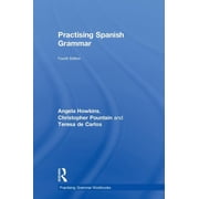 Practising Grammar Workbooks Practising Spanish Grammar, Hardcover