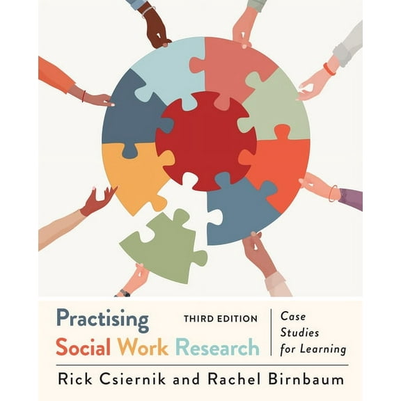 Practising Social Work Research: Case Studies for Learning, Third Edition, (Paperback)
