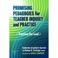 thumbnail image 1 of Practitioner Inquiry Promising Pedagogies for Teacher Inquiry and Practice: Teaching Out Loud, (Paperback), 1 of 1