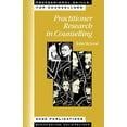 thumbnail image 1 of Pre-Owned Practitioner Research in Counselling (Paperback) 0761957634 9780761957638, 1 of 1