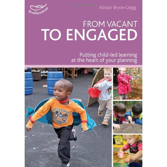 Practitioners' Guides: From Vacant to Engaged (Paperback)