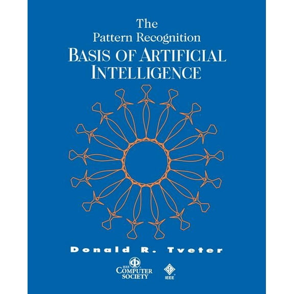 Practitioners Pattern Recognition Basis Artificial Intelligence, Book 38, (Paperback)