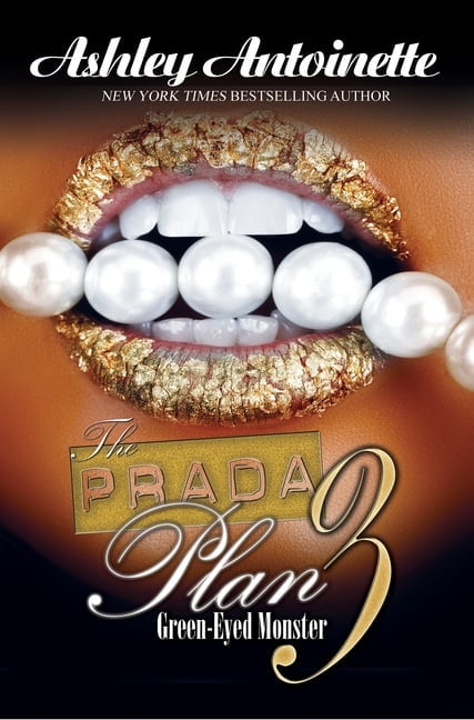 Prada Plan The Prada Plan 3:: Green-Eyed Monster, Book 03, (Paperback ...