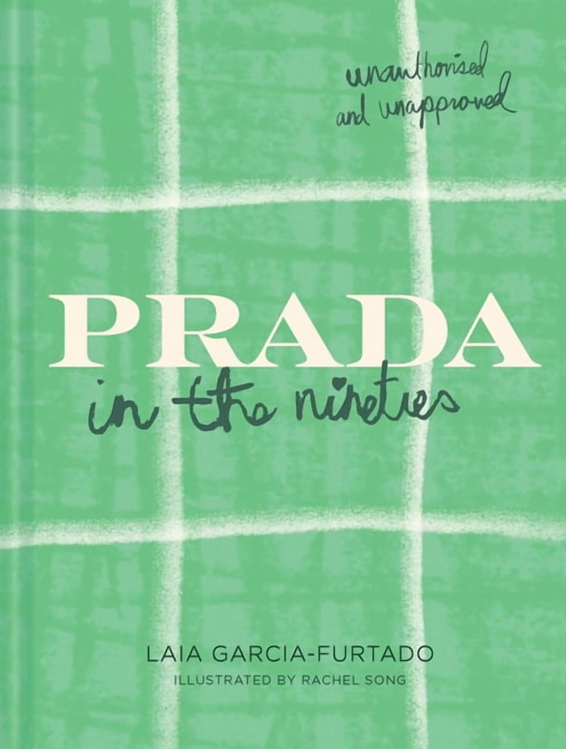 Prada in the Nineties, (Hardcover)