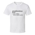Pradininkas Noun Languages Definition Dad Father Father's Day Gift T