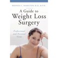 thumbnail image 1 of Pre-Owned A Guide to Weight Loss Surgery: Professional and Personal Views (Hardcover) 0275997820 9780275997823, 1 of 1