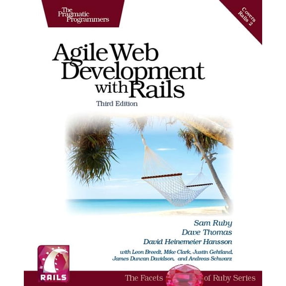 Pre-Owned Pragmatic Programmers: Agile Web Development with Rails (Edition 3) (Paperback)