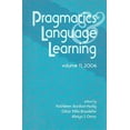 thumbnail image 1 of Pragmatics and Language Learning, Vol. 11  Paperback  0824831373 9780824831370 Bardovi-Harlig, Kathleen, 1 of 1
