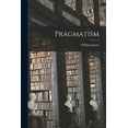 thumbnail image 1 of Pragmatism, (Paperback), 1 of 1