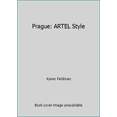 thumbnail image 1 of Pre-Owned Prague: ARTEL Style (Paperback) 0979285615 9780979285615, 1 of 1