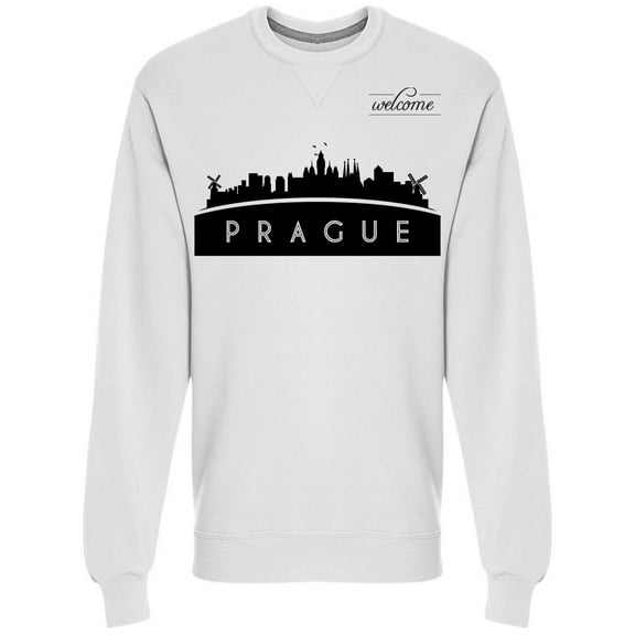 Prague Czech Republic Welcome Sweatshirt Men -Image by Shutterstock, Male 3X-Large