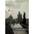 thumbnail image 1 of Prague: My Long Journey Home a Memoir of Survival, Denial, and Redemption  Hardcover  Charles Ota Heller, 1 of 1