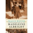 thumbnail image 1 of Prague Winter: A Personal Story of Remembrance and War, 1937-1948, (Paperback), 1 of 1