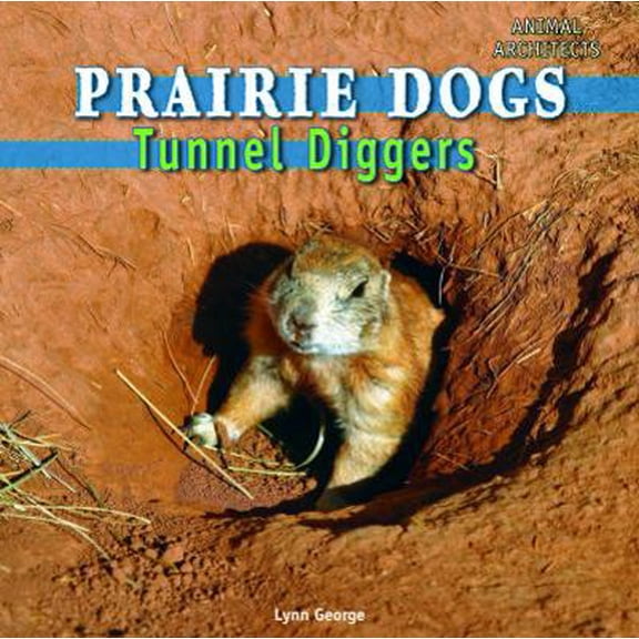 Pre-Owned Prairie Dogs (Paperback) 1448813514 9781448813513