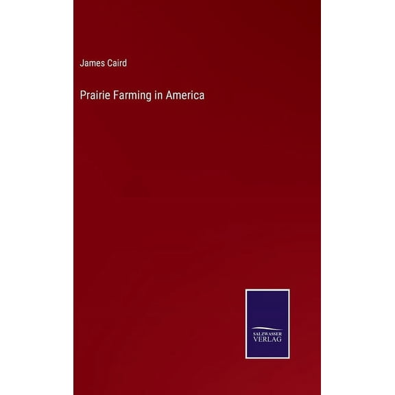 Prairie Farming in America