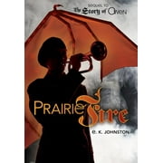 Prairie Fire (Hardcover)