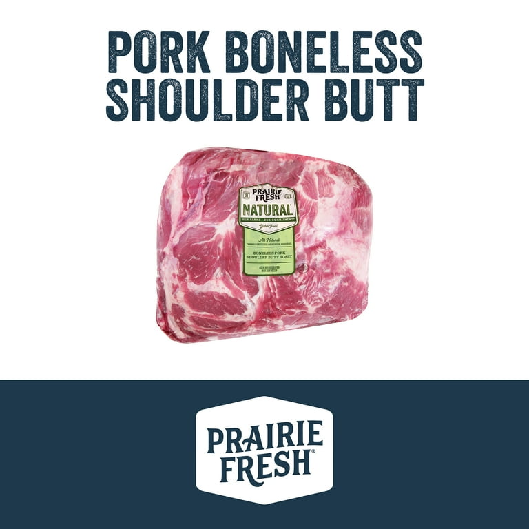 Prairie Fresh Natural Fresh Pork Shoulder Butt Roast, Boneless