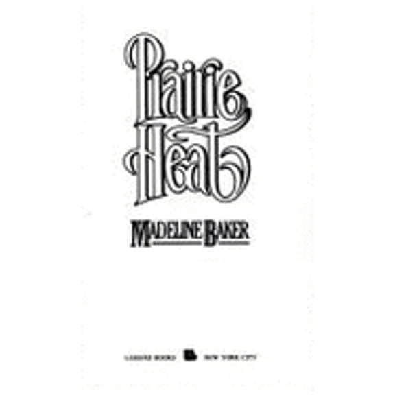 Pre-Owned Prairie Heat (Paperback) 0843931612