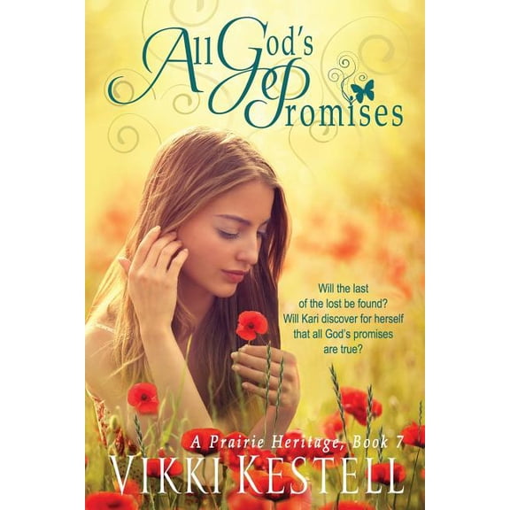 Prairie Heritage All God's Promises, Book 7, (Paperback)