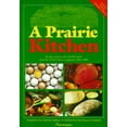 thumbnail image 1 of Pre-Owned A Prairie Kitchen : Recipes, Poems and Colorful Stories from the Prairie Farmer Magazine, 1841-1900 9780972055208, 1 of 1