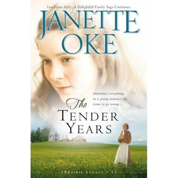 Prairie Legacy The Tender Years, Book 1, (Paperback)