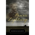 thumbnail image 1 of Pre-Owned Prairie Lightning: The Rise and Fall of William Drew Washburn (Paperback) 1880654466 9781880654460, 1 of 1