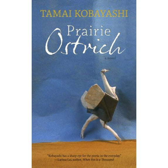 Pre-Owned Prairie Ostrich (Paperback) by Tamai Kobayashi
