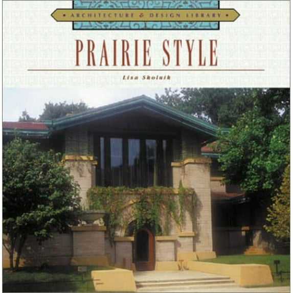 Pre-Owned Prairie Style (Hardcover) 1586631179 9781586631178