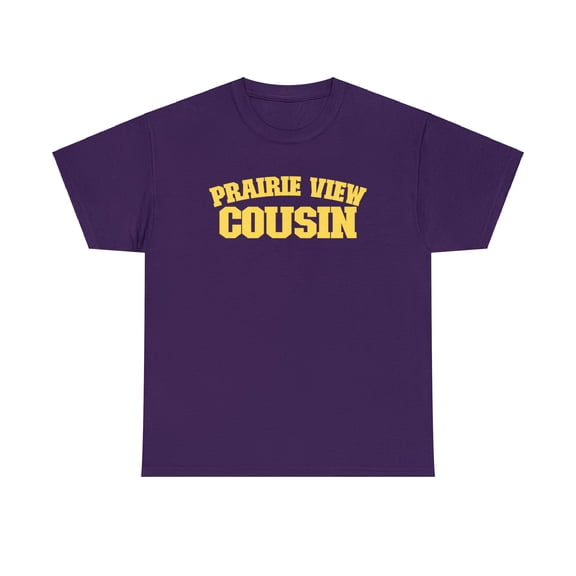 Prairie View A&M University Cousin Unisex Heavy Cotton Tee - 107 HBCU