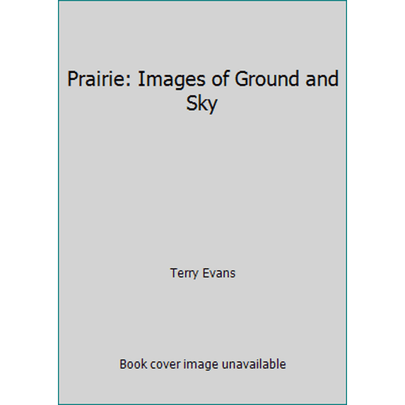 Pre-Owned Prairie (Hardcover) 0700602879 9780700602872