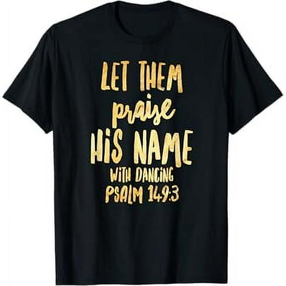 Praise Dance Wear T-Shirt T-Shirt
