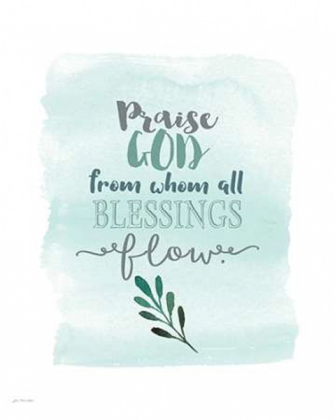 Praise God Canvas Art - Jo Moulton (24 x 30)