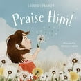 thumbnail image 1 of Pre-Owned Praise Him! (Board book) 1087756715 9781087756714, 1 of 1