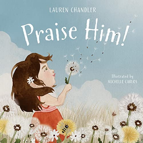 Pre-Owned Praise Him! (Board book) 1087756715 9781087756714