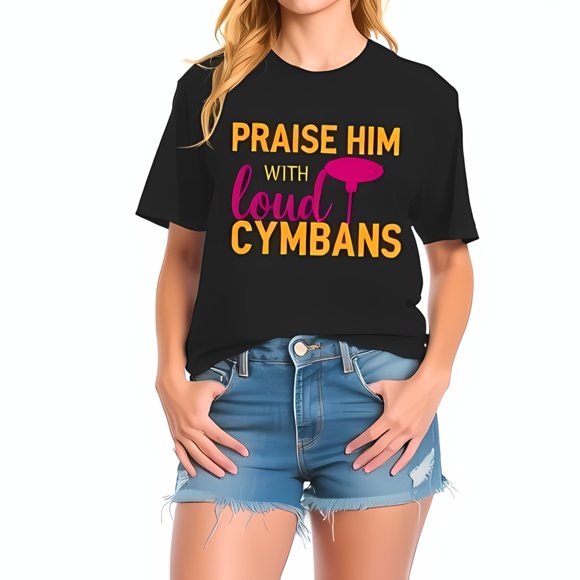 Praise Him with Loud Cymbals Graphic Tee - Casual Cotton Short Sleeve T-Shirt with Vibrant Pink and Gold Design