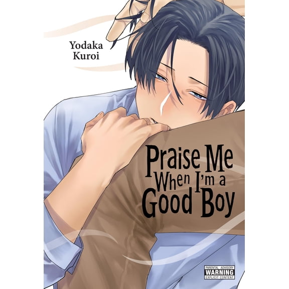 Praise Me When I'm a Good Boy (Paperback)