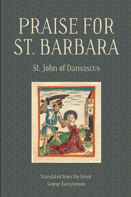 Praise for St. Barbara, (Paperback)