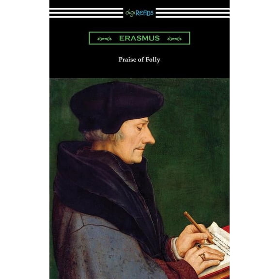 Praise of Folly, (Paperback)