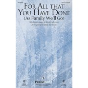 For All That You Have Done CHOIRTRAX CD by Rend Collective Arranged by Heather Sorenson
