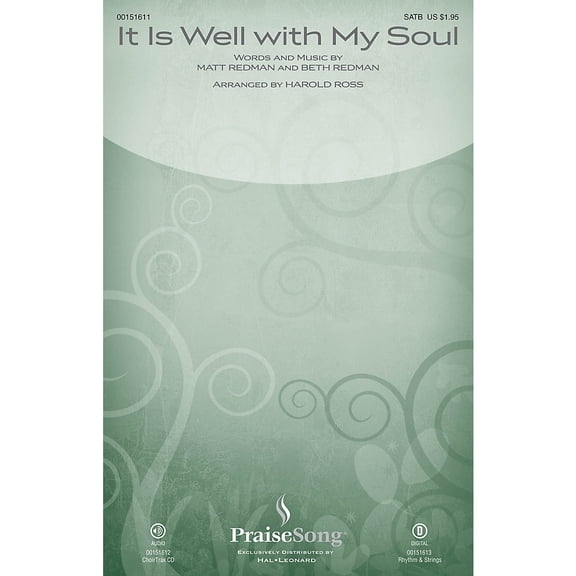 It Is Well with My Soul CHOIRTRAX CD by Matt Redman Arranged by Harold Ross