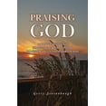 thumbnail image 1 of Praising God: A Book of Devotions through the Book of Psalms for Senior Adults and Senior Couples (Paperback), 1 of 1